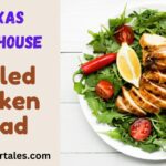 Texas Roadhouse Grilled Chicken Salad