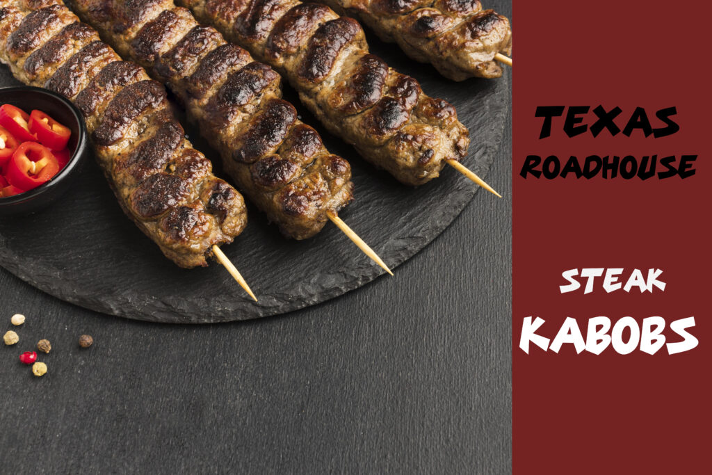 Texas Roadhouse Steak Kabobs Marinade