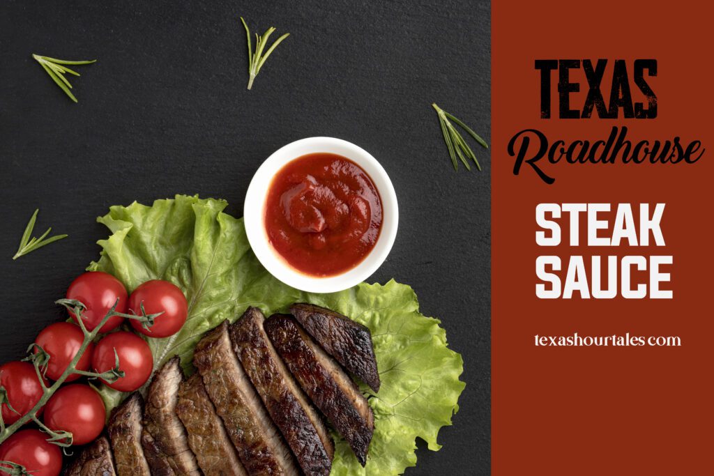 Texas Roadhouse Steak Sauce