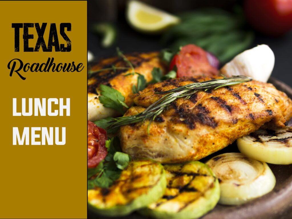 Texas Roadhouse Lunch menu