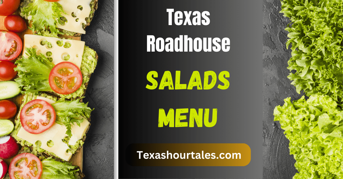 Texas Roadhouse Salads Menu