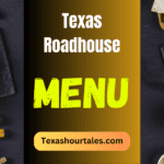 Texas Roadhouse Menu