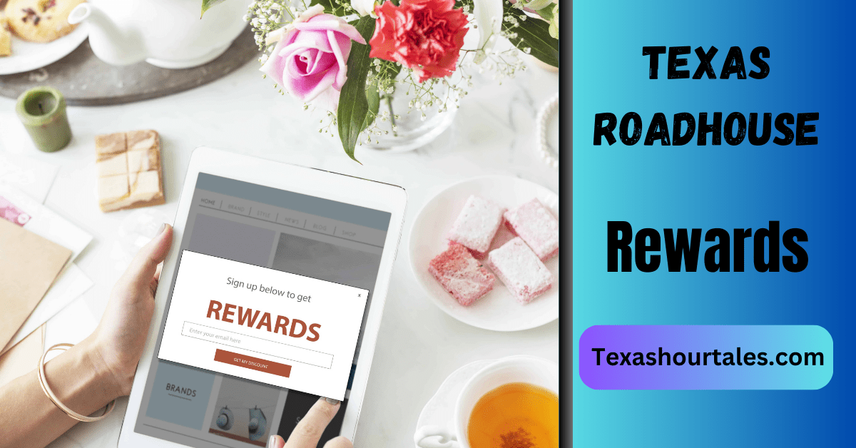 Texas Roadhouse Rewards